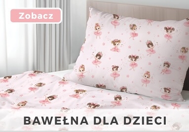 Sklep z tkaninami lublin, bawełna pościelowa, tkaniny dziecięce